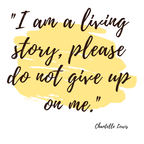 I am a living story, please do not give up on me,-2